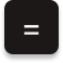 =
